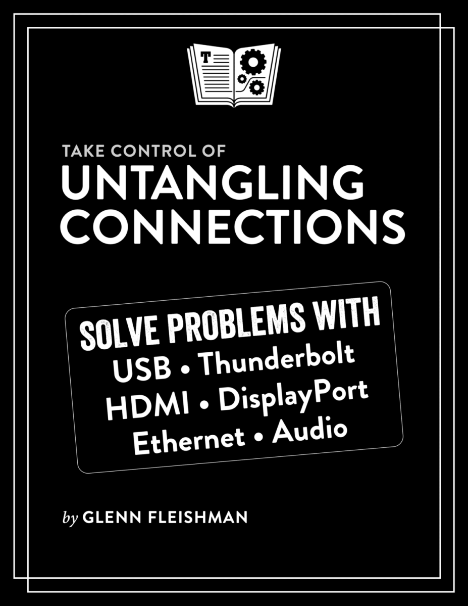 Take Control of Untangling Connections book cover