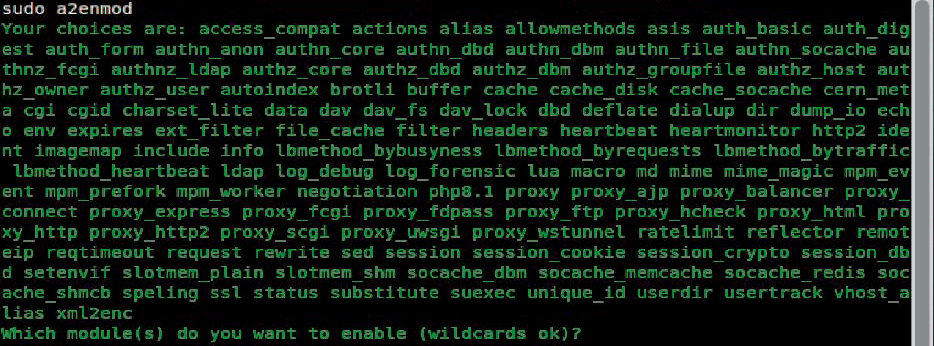 Zum (De-)Aktivieren von Apache-Modulen gibt es die Kommandos a2enmod und a2dismod. Ohne Modulangabe erscheint die relativ unübersichtliche Gesamtliste zur Auswahl.