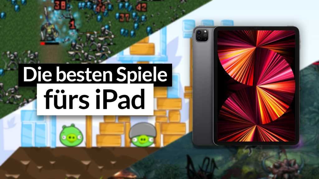 Image: Die besten Spiele fÃ¼r das iPad im App Store