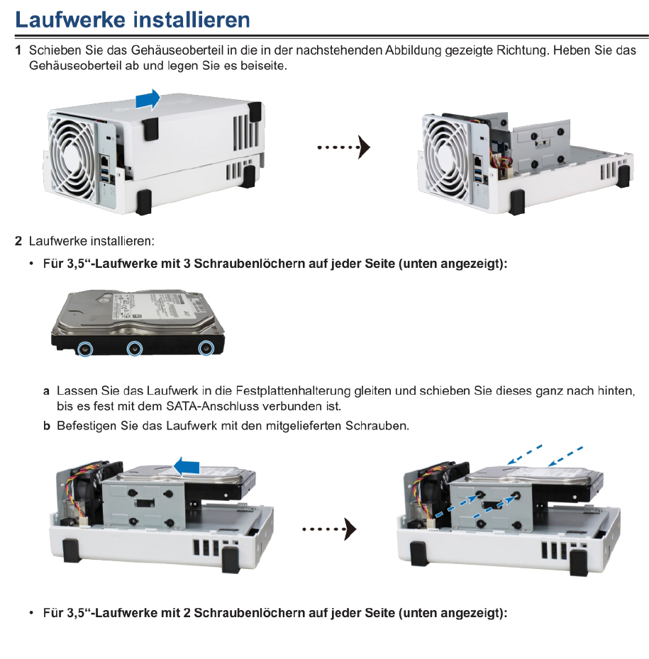 Einige NAS-Hersteller bieten sehr ausführliche Anleitungen für den Einbau einer Festplatte zum Download auf ihrer Homepage an.