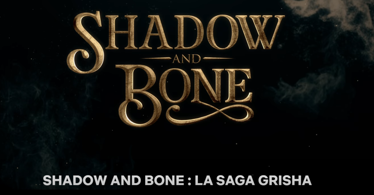 Série netflix shadow and bone la saga grisha