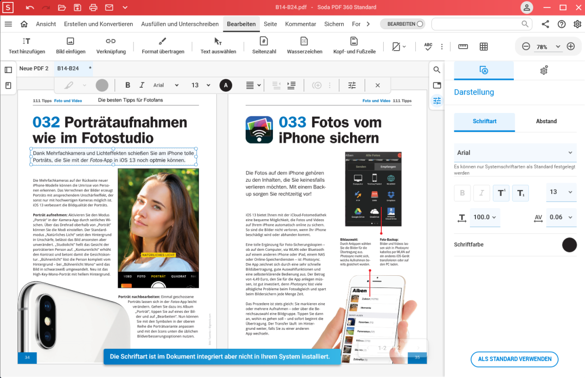 Möchten Sie Text in einem bestehenden PDF ändern, müssen Sie darauf achten, dass Sie die verwendete Schrift auch auf Ihrem PC installiert haben. Ist dies nicht der Fall, macht das Programm Sie darauf aufmerksam.