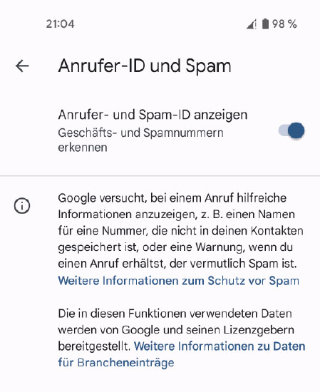 Sie können sich in Android per Voreinstellung immer die ID des Anrufers oder Versenders anzeigen lassen.