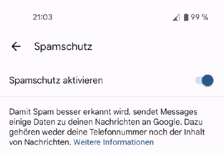Achten Sie darauf, dass der in Android integrierte Spamschutz Ihres Telefons immer eingeschaltet ist.