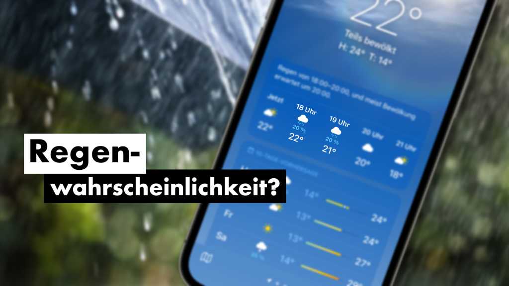 Image: iPhone-Wetter-App: Was bedeutet die Regenwahrscheinlichkeit?