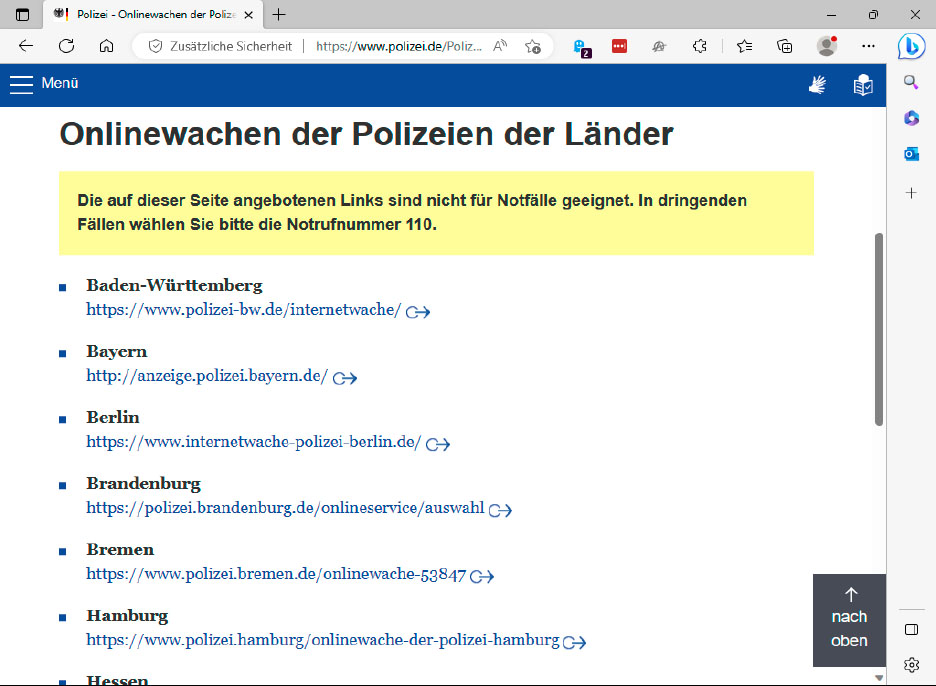 Auf der Website der Polizei finden Sie Links zu den Online-Wachen der Polizeibehörden der einzelnen Bundesländer. Hier können Sie in vielen Fällen auch Anzeige bei Online-Betrügereien erstatten.