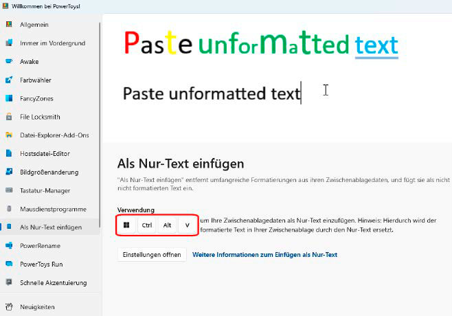 Ganz einfach: Die Tastenkombination Strg- Windows-Alt-V – das sind „die drei Tasten unten links“ und V – übernimmt Text aus der Zwischenablage unformatiert in jede Anwendung.