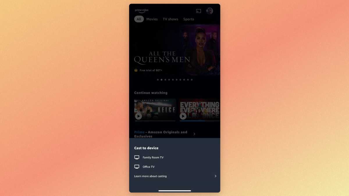 Chromecast devices in th e Prime Video app