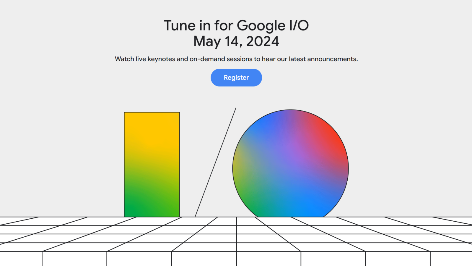 Дата Google I/O 2024 подтверждена – вот чего ожидать