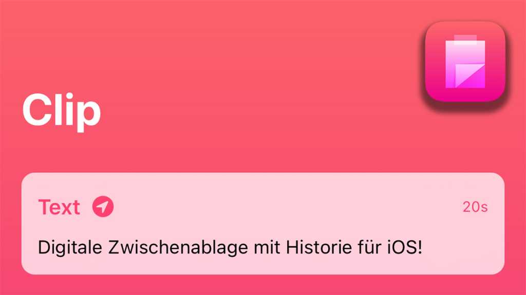 Image: âClipâ im Test: Clevere Zwischenablage â und der beste Grund fÃ¼r alternative App Stores