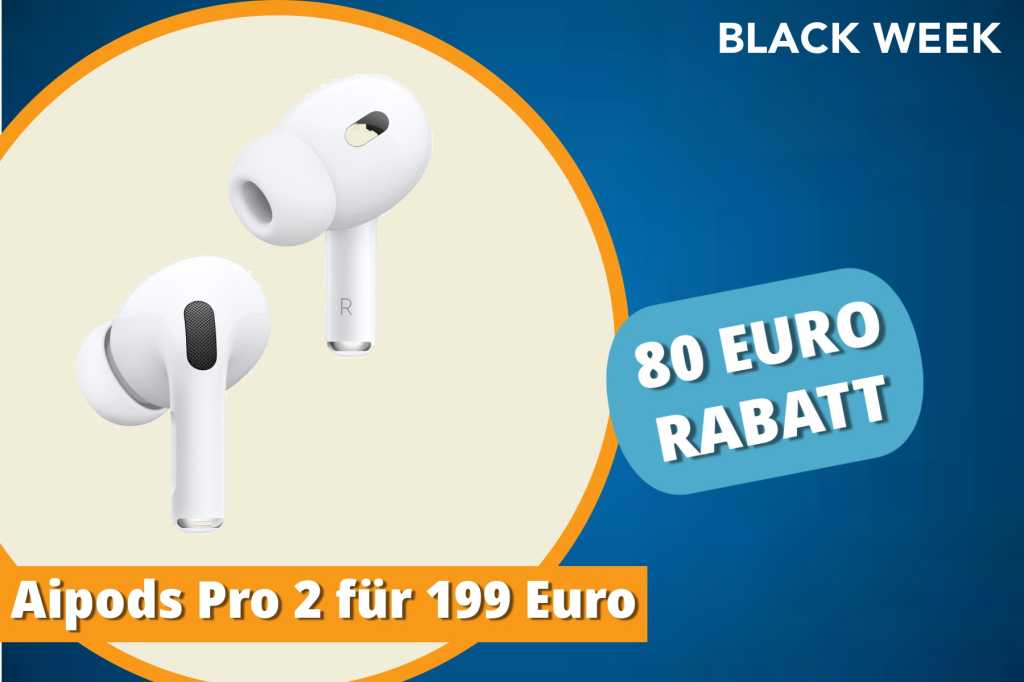 Image: Airpods Pro 2 erstmals fÃ¼r unter 200 Euro âÂ Hammerpreis zur Black Week