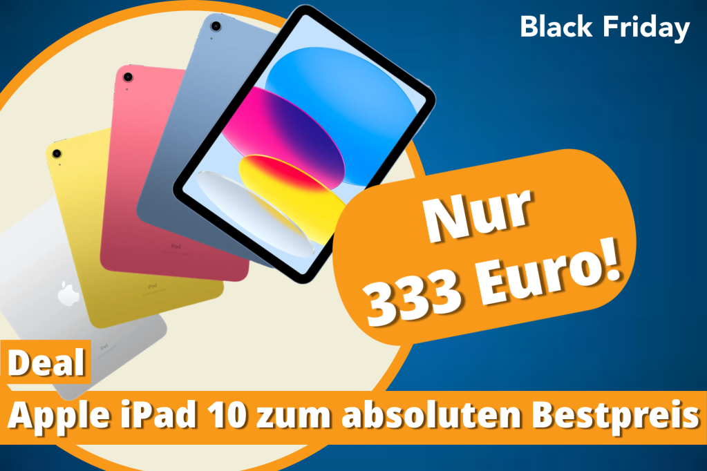 Image: Apple iPad 10 am Black Friday so gÃ¼nstig wie noch nie