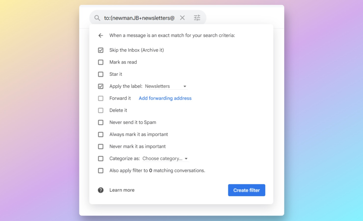 The screen in Gmail where you define "When a message is an exact match for your search criteria," with the "apply label: Newsletters" option checked