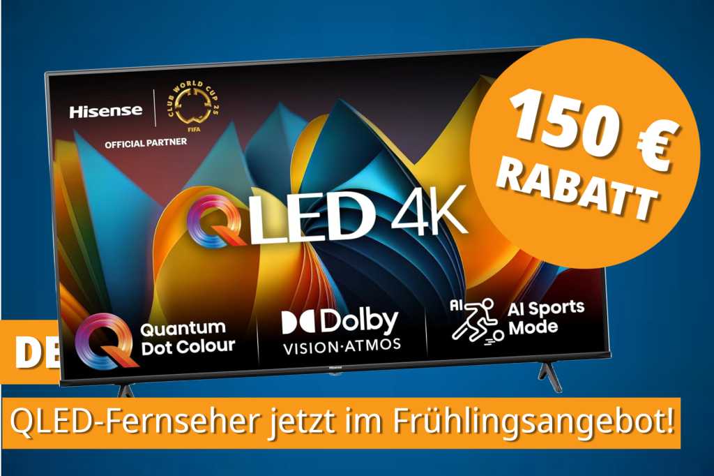 Image: 4K-QLED-TV ab 299 â¬: Hisense-Fernseher mit Dolby Vision im Preissturz!