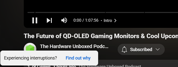 YouTube "experiencing interruptions?" nag screen