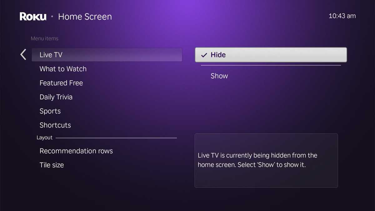 Roku setting page that hides items from the home screen, including Live TV, WHat to Watch, and Daily Trivia.