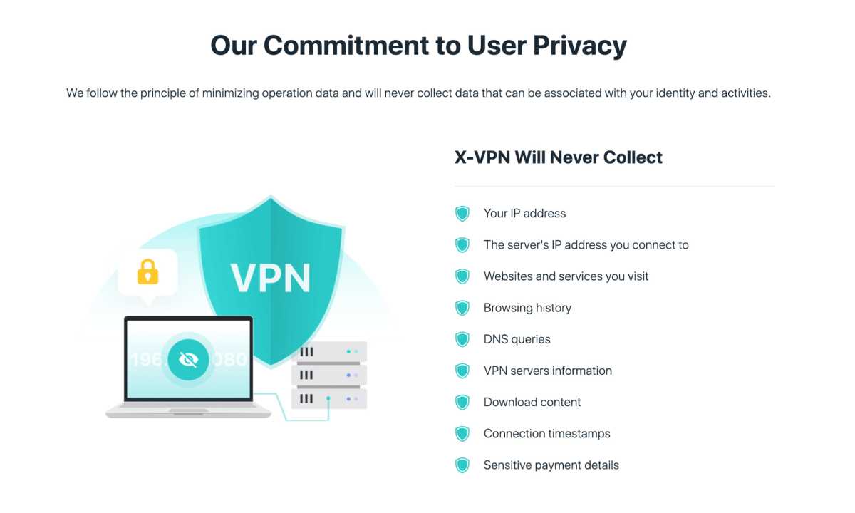What X VPN does not collect